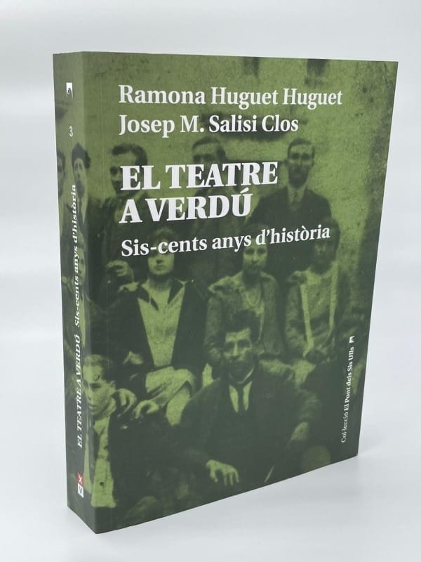 El teatre a Verdú. Sis-cents anys d'història